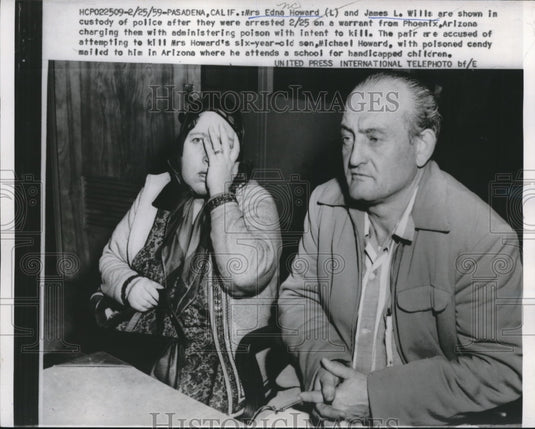 1959 Press Photo Edna Howard & James L.Will arrested for adminitering poisoning - Historic Images