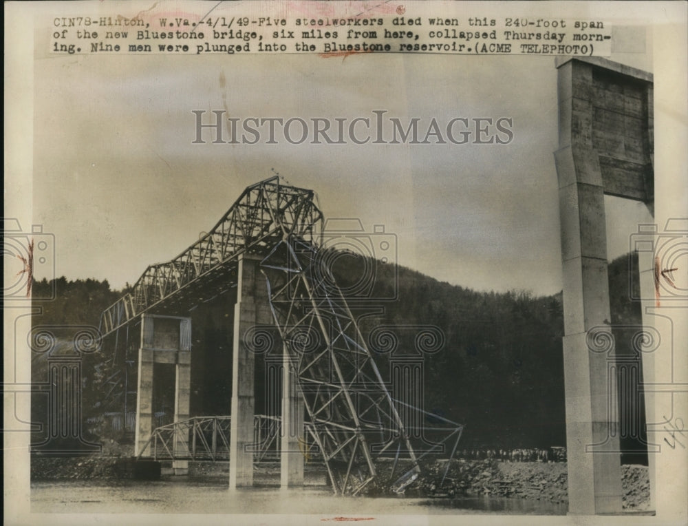 1949 Press Photo Five steelworkers died when Bluestone Bridge collapsed. - Historic Images