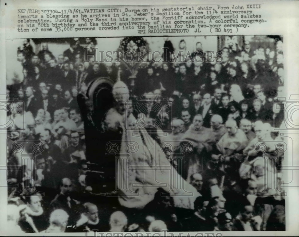 1961 Press Photo Pope John 23rd arrived,St Peter Basilica Anniversary at Vatican - Historic Images