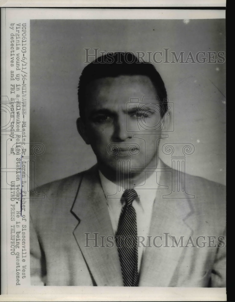 1956 Missing Dr. Loren Fisher of Sissonville, WV - Historic Images