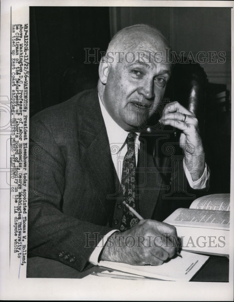 1956 Press Photo Thomas Holland named Chairman Labor Dept Board of Inquiry - Historic Images