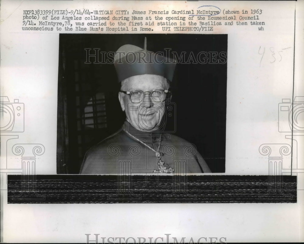 1964 Press Photo Cardinal McIntyre Collapsed During Mass Taken To Rome Hospital - Historic Images