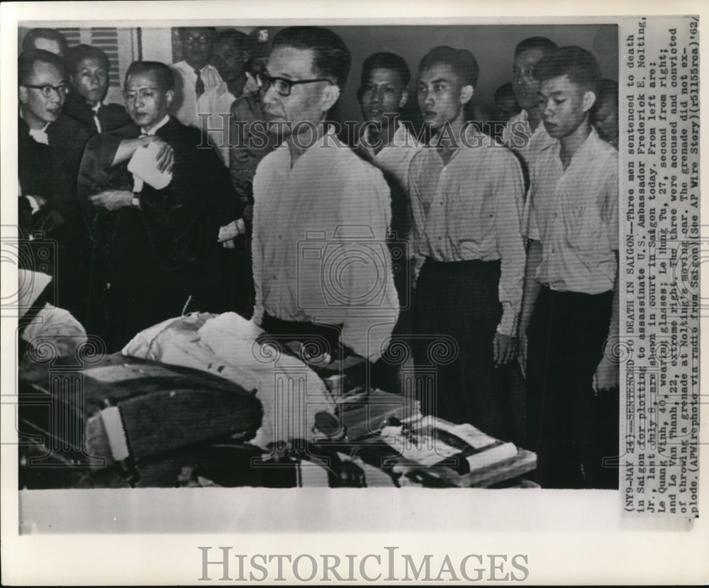 1962 Press Photo Frederick E. Nolting Assassins Sentenced in Saigon, Vietnam - Historic Images