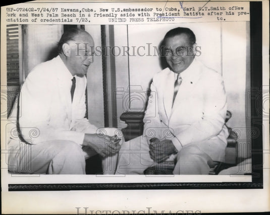 1957 Press Photo Earl E.T. Smith, President Fulgencio Batista in Havana, Cuba- Historic Images