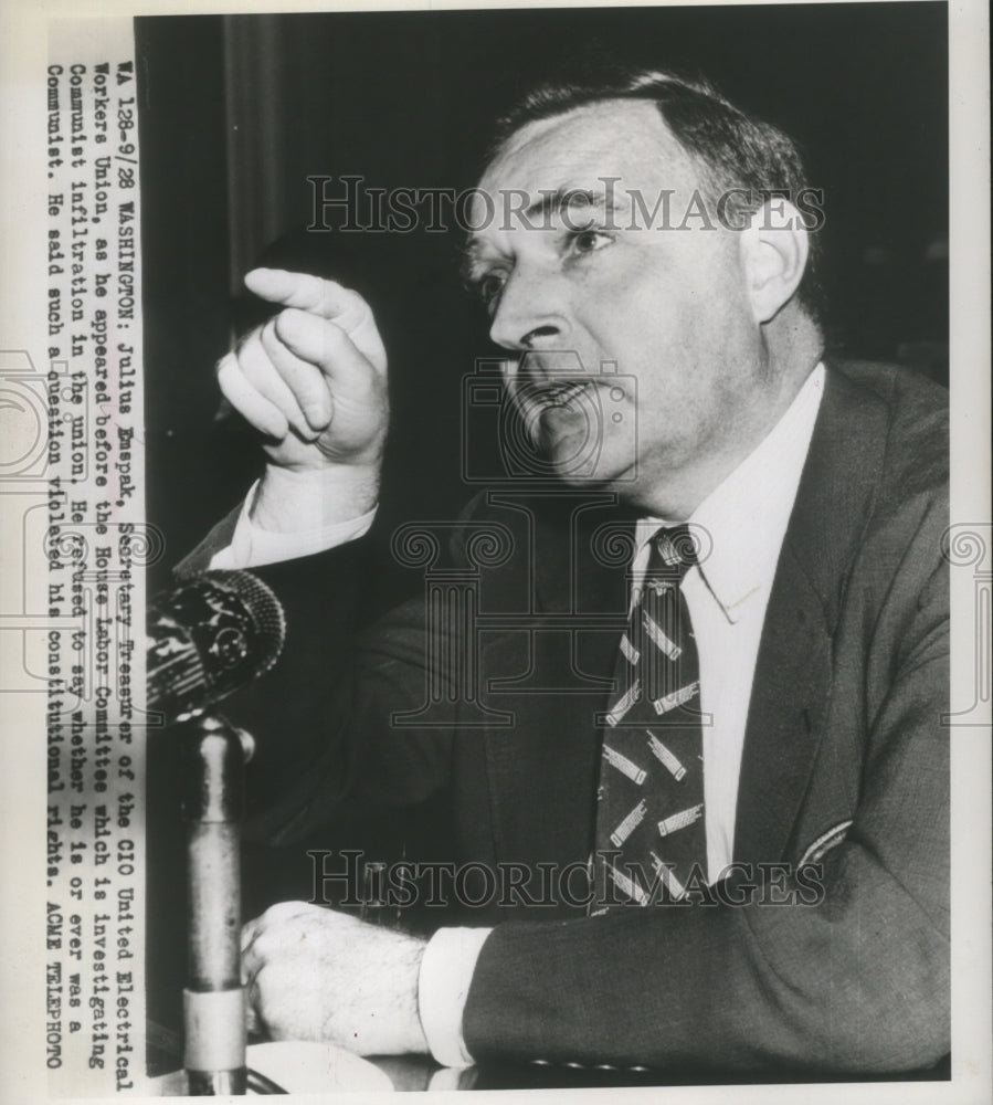 1948 Julius Emspak,Sec.Treasurer of the CIO United Electrical Worker - Historic Images