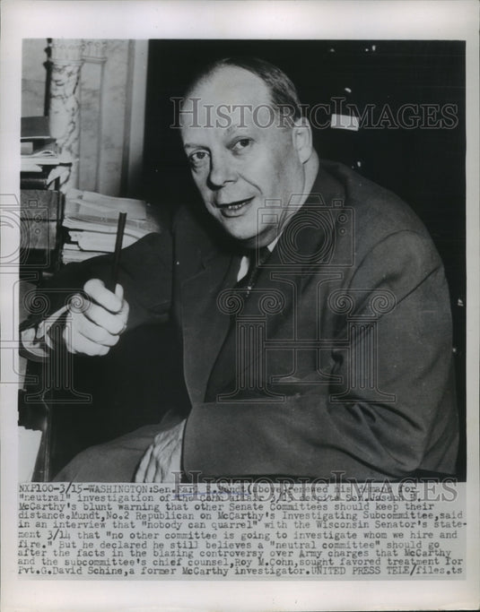 1954 Press Photo Sen.Karl Mundt,chairman of McCarthy Investigating Committee - Historic Images