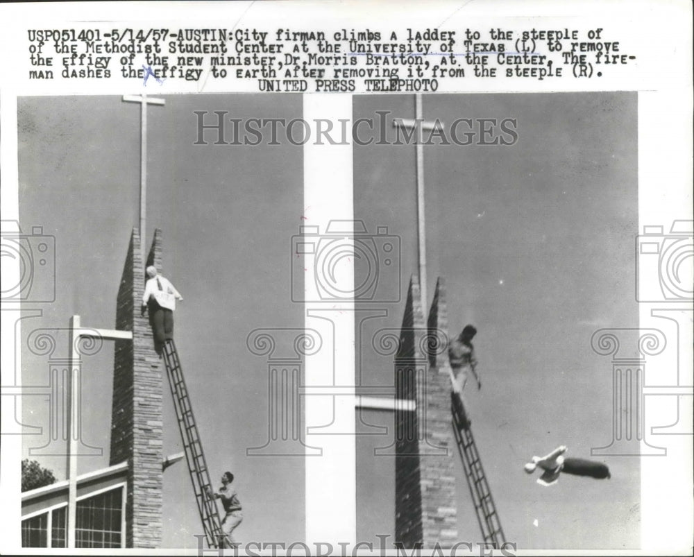 1957 Press Photo Fireman remove the effigy of Dr.Morris Bratton of Univ of Texas-Historic Images