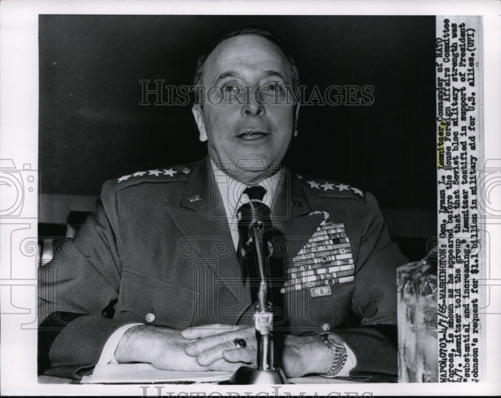 1965 Press Photo Lyman Lemnitzer in House Foreign Affairs Committee, Washington-Historic Images