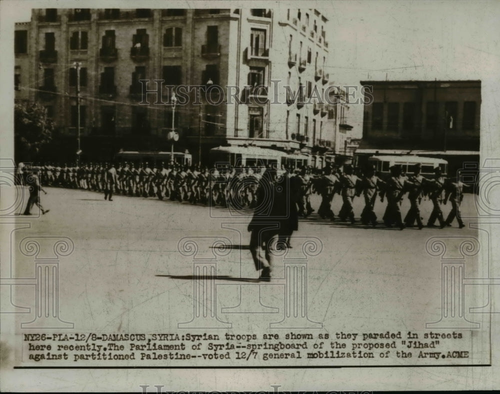 1947 Press Photo Syrian Troops Shown as They Paraded in Streets - Historic Images