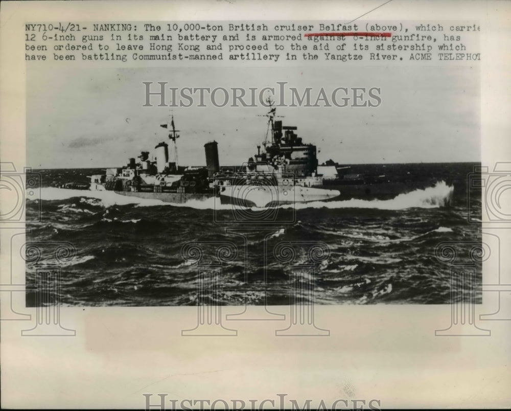 1949 Press Photo British Cruiser Belfast Ordered to Assist on Yangtze River-Historic Images