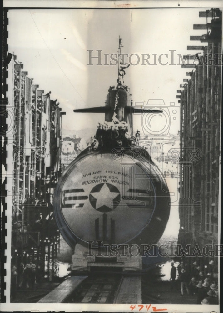 1963 Press Photo Woodrow Wilson Nuclear Submarine Slides down at Vallejo Calif.-Historic Images
