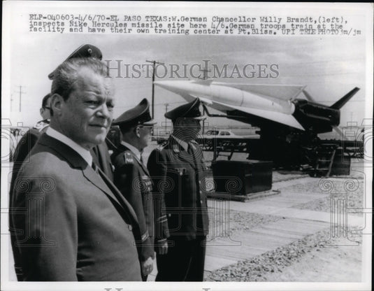 1970 Press Photo German Chancellor Willy Brandt & Nike missles in El Paso TX-Historic Images