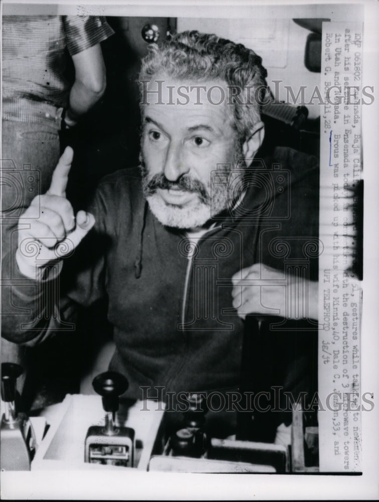 1961 Press Photo Brous Arrested with Wife for Destruction of 3 Microwave Towers - Historic Images