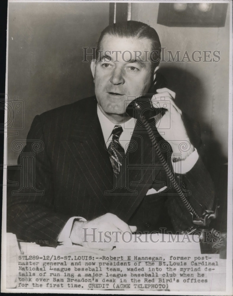 1947 Press Photo Robert Hannegan First Day Job As St. Louis Cardinal President - Historic Images