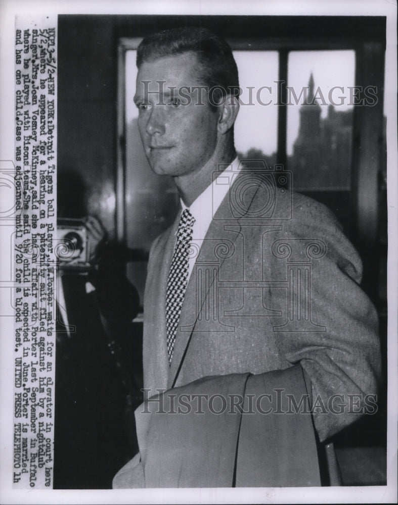 1956 Press Photo Detroit Tigers J.W. Porter appears at Hearing - nes01575 - Historic Images