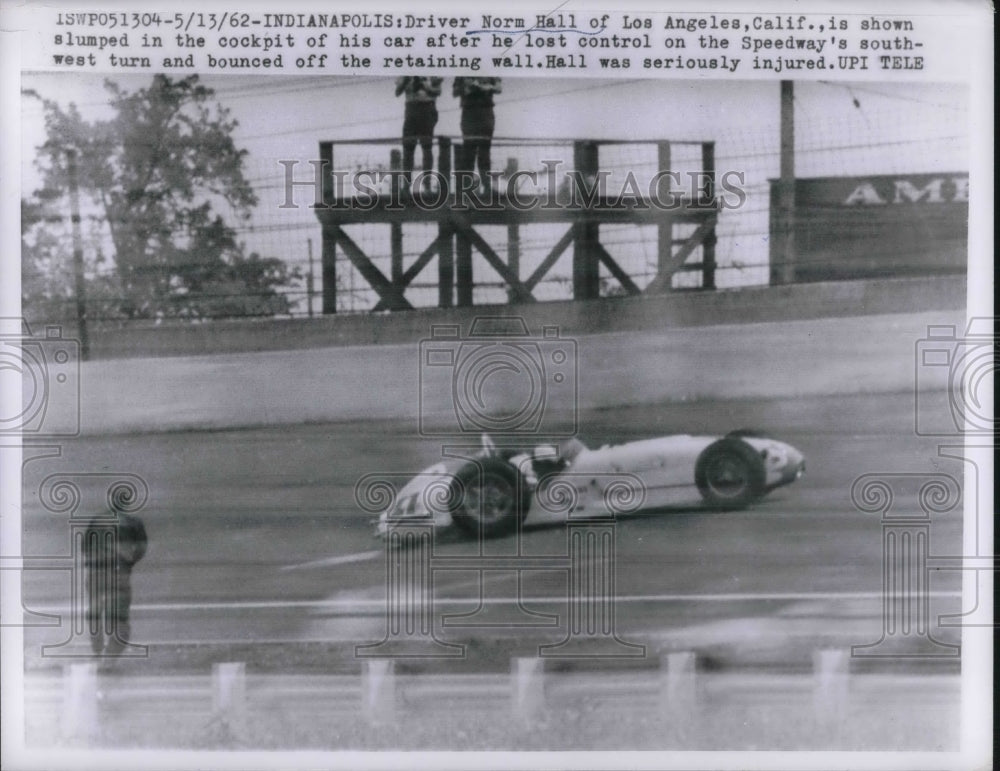 1962 Press Photo Norm Hall Wrecks Race Car, Indianapolis 500 - nes07334 - Historic Images