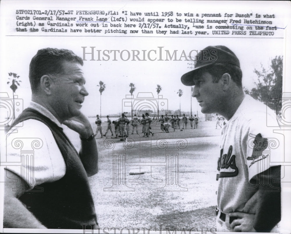 1957 Press Photo Cardinals Gen Manager Frank Lane talking to Fred Hutchinson - Historic Images