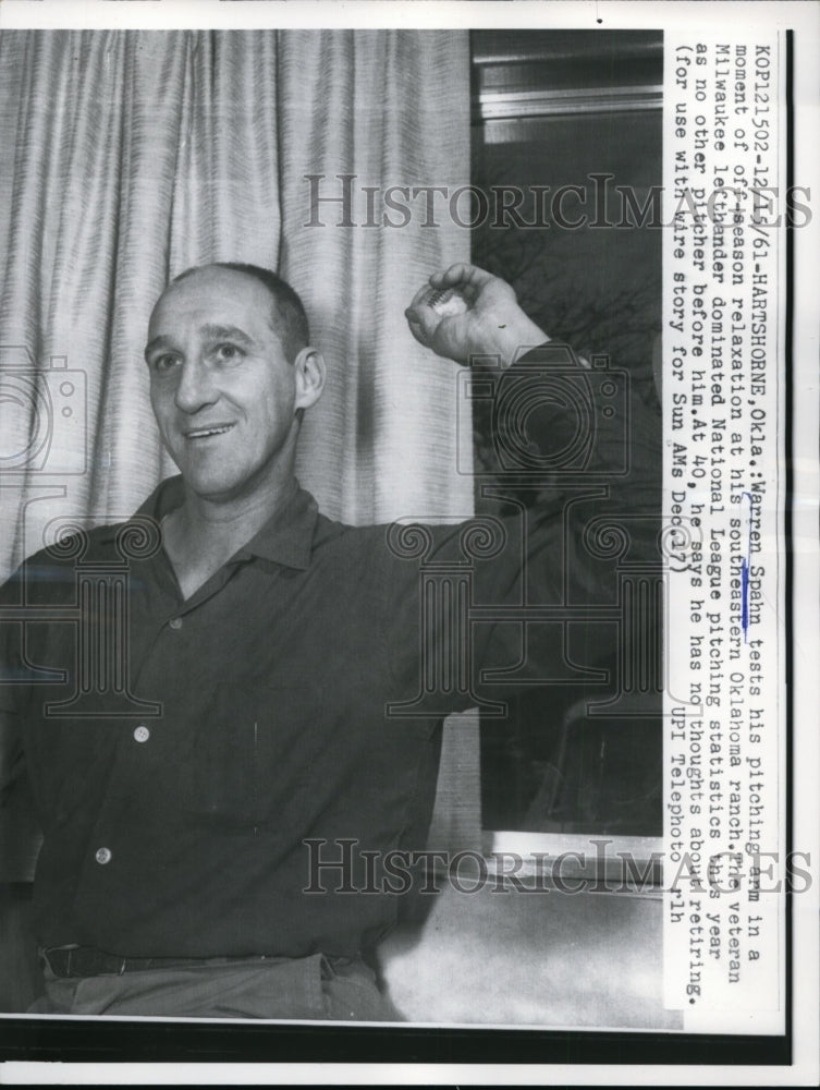1961 Press Photo Hartshorne Okla Warren Spahn of Braves at age 40 - nes28126 - Historic Images