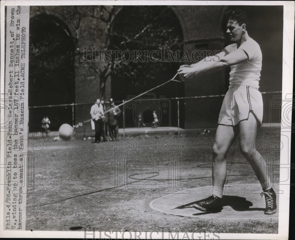 1947 Press Photo Penn Relays Robert Bennett of Brown U at hammer toss- Historic Images