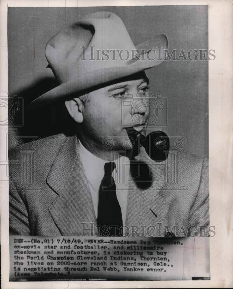 1949 Press Photo Former actor Dan Thonton trying to buy the Cleveland Indians - Historic Images