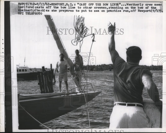 1962 Crew Member Tosses Bow Line to Boat "Weatherly," Newport - Historic Images
