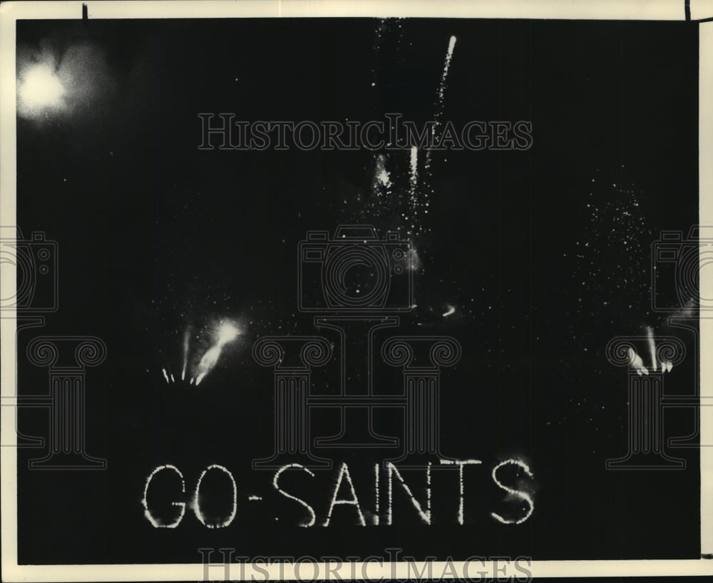 New Orleans Saints - Fireworks spell Go Saints during celebration. - Historic Images