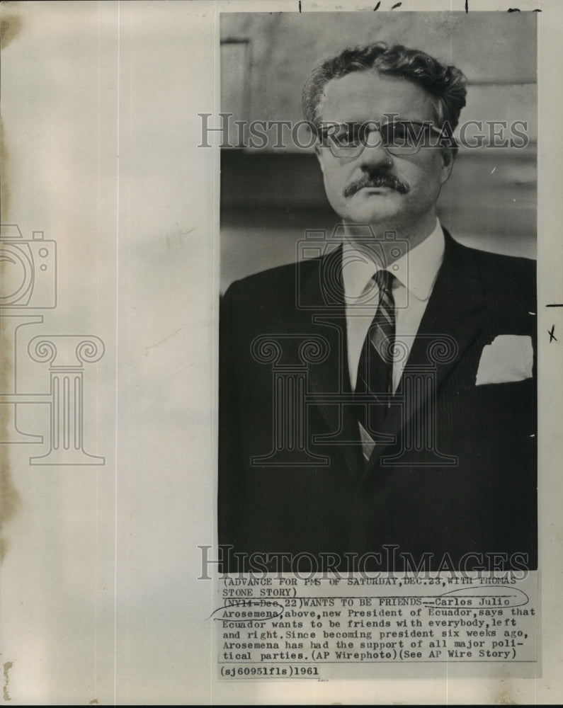 1961 Press Photo Carlos Julio Arosemena, President of Ecuador - noa21392- Historic Images