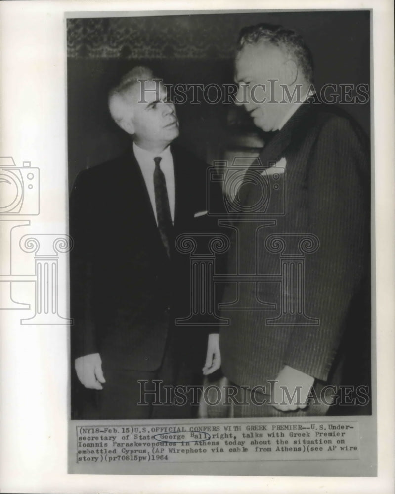 1964 Press Photo George Ball and Ioannis Paraskevopoulos in Athens, Greece - Historic Images