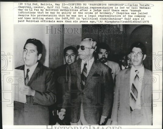 1975 Press Photo Carlos Dorado Chopitea, Gulf Oil, Led to La Paz Jail - Historic Images