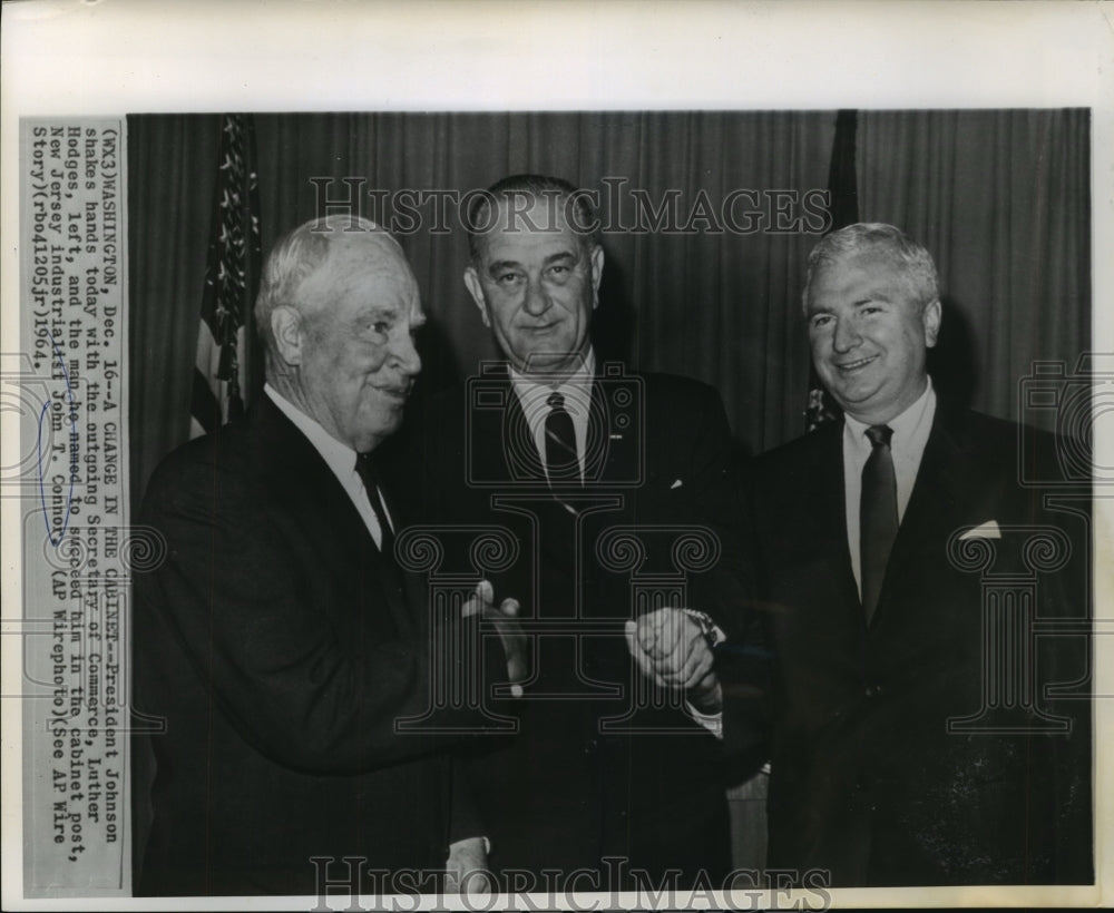 1964 Press Photo President Johnson shakes hands with Luther Hodges &amp; John Connor - Historic Images