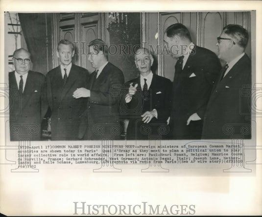 1962 Press Photo Foreign Ministers of European Common Market in Paris - Historic Images