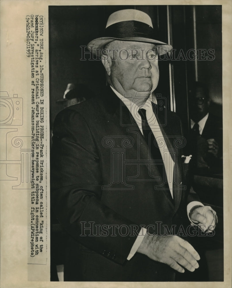 1959 Press Photo Frank Erickson subpoenaed in boxing probe. - nob01537-Historic Images