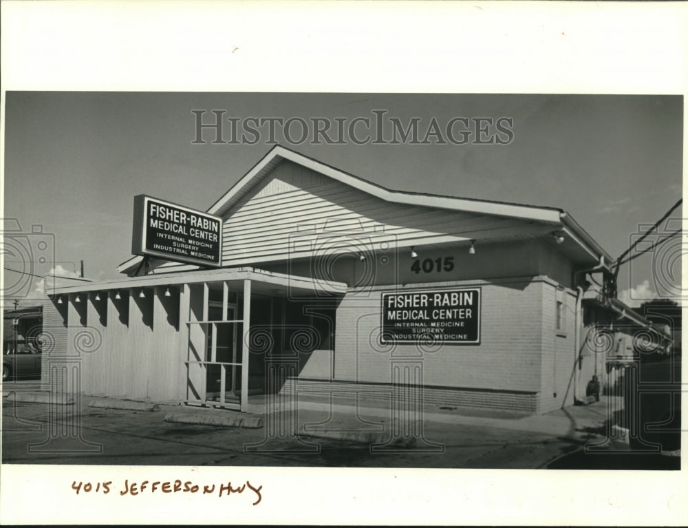 1986 Press Photo Fisher-Rabin Medical Center 4015 Jefferson Highway - nob11309 - Historic Images