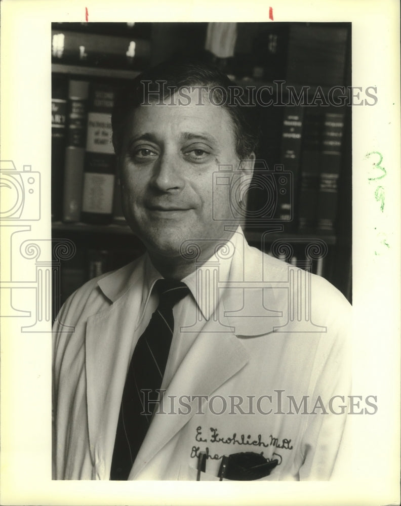 1989 Press Photo Dr. Edward D. Frohlich - Historic Images