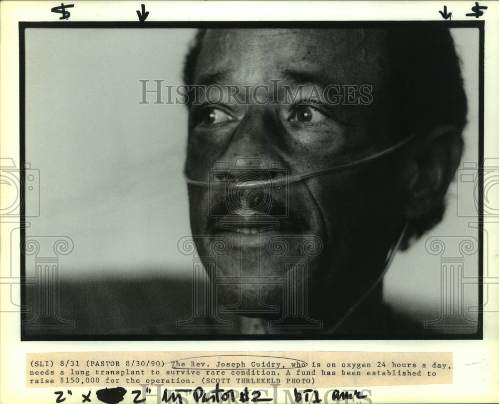 1990 Press Photo Reverend Joseph Guidry, in need of lung transplant - Historic Images