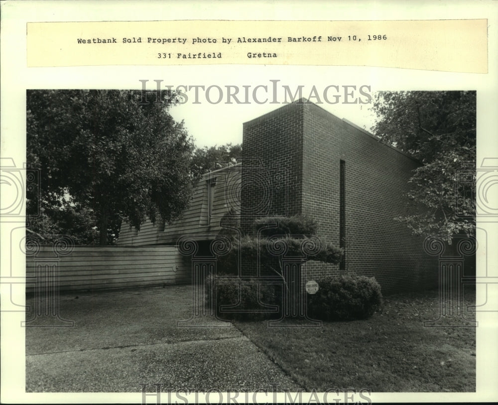 1986 Press Photo Westbank home at 331Fairfield, Gretna, Louisiana has sold. - Historic Images