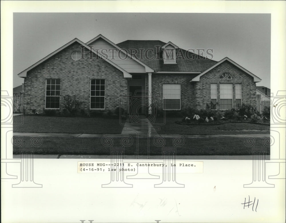 1991 Press Photo View of property located at 2211 E. Canterbury in La Place - Historic Images