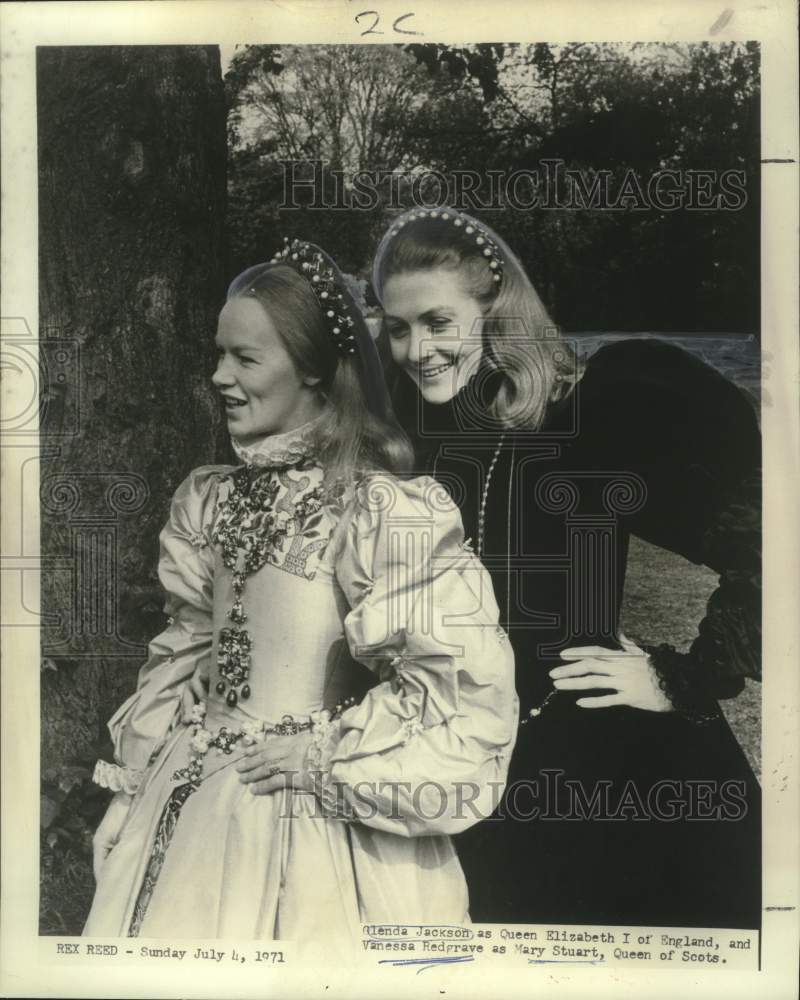1971 Press Photo Linda Jackson as Queen Elizabeth I & Vanessa Redgrave - Historic Images