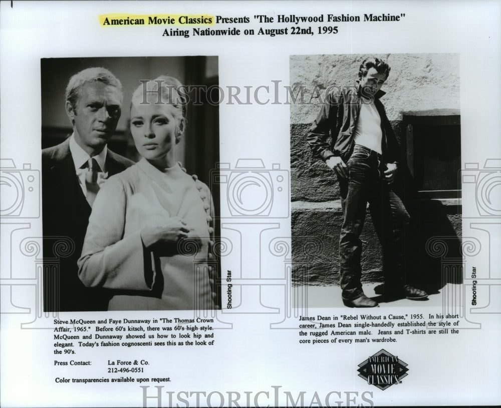 1995 Steve Mcqueen & Faye Dunaway in 1965 and James Dean in 1955.-Historic Images