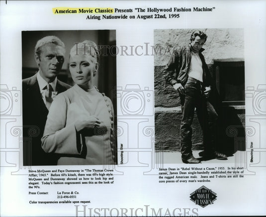 1995 Steve Mcqueen & Faye Dunaway in 1965 and James Dean in 1955.-Historic Images