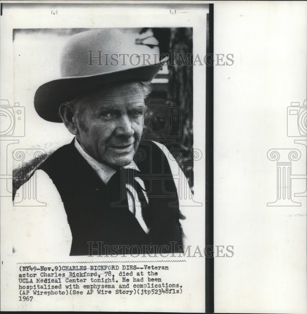 1967 Press Photo Veteran actor Charles Bickford, died at the UCLA Medical Center - Historic Images