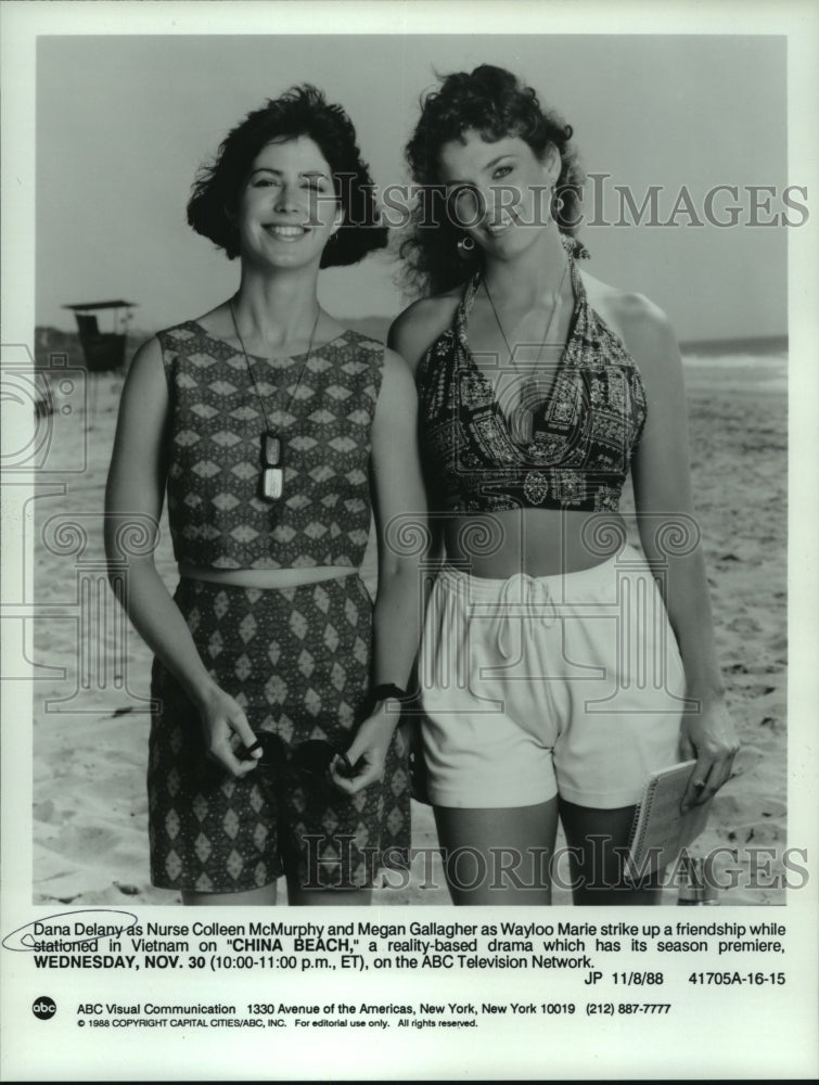 1988 Press Photo Dana Delany &amp; Megan Gallagher star in &quot;China Beach&quot; on ABC - Historic Images