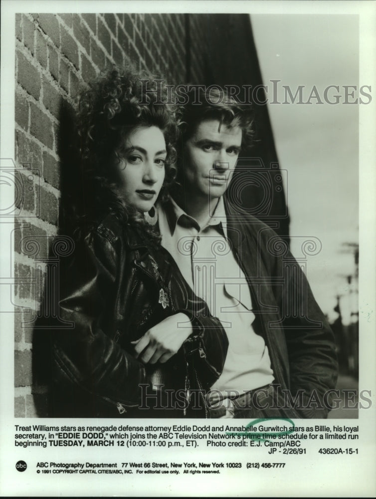 1991 Press Photo Treat Williams, Annabelle Gurwitch in Eddie Dodd on ABC TV - Historic Images