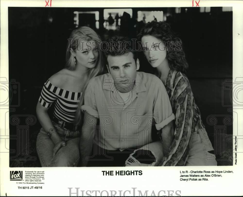 1992 Press Photo Charlotte Ross, James Walters &amp; Cheryl Pollak, &quot;The Heights&quot;-Historic Images