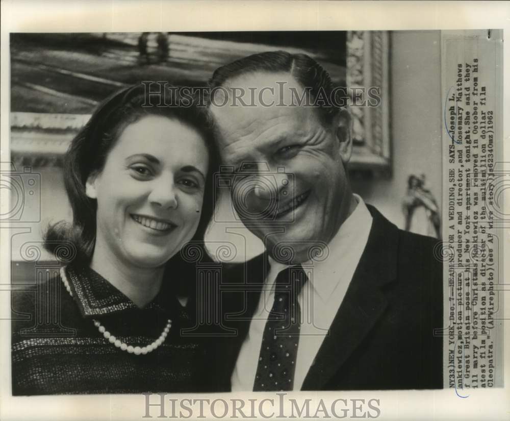 1962 Press Photo Director Joseph L. Mankiewicz and Rosemary Matthews, New York - Historic Images