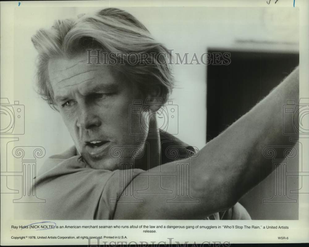 1978 Press Photo Nick Nolte in &quot;Who&#39;ll Stop The Rain&quot; - nop60534-Historic Images
