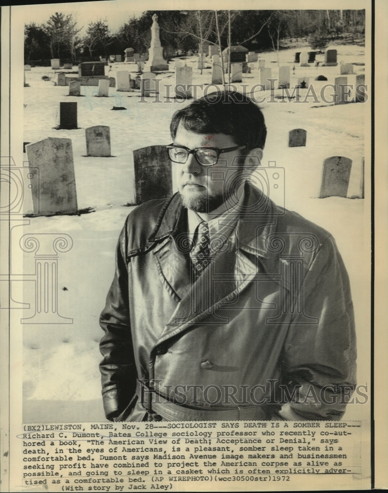 1972 Press Photo Sociologist and Author Richard C. Dumont in Cemetery, Maine - Historic Images