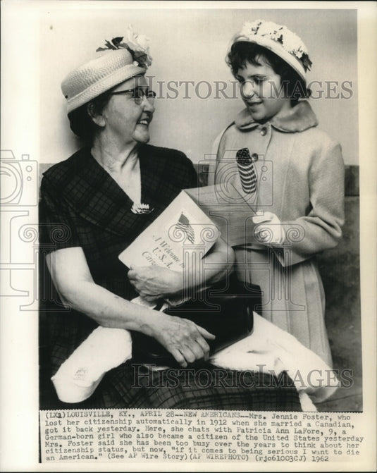 1962 Press Photo Jennie Foster & Patrica Ann Lafore became American citizens-Historic Images
