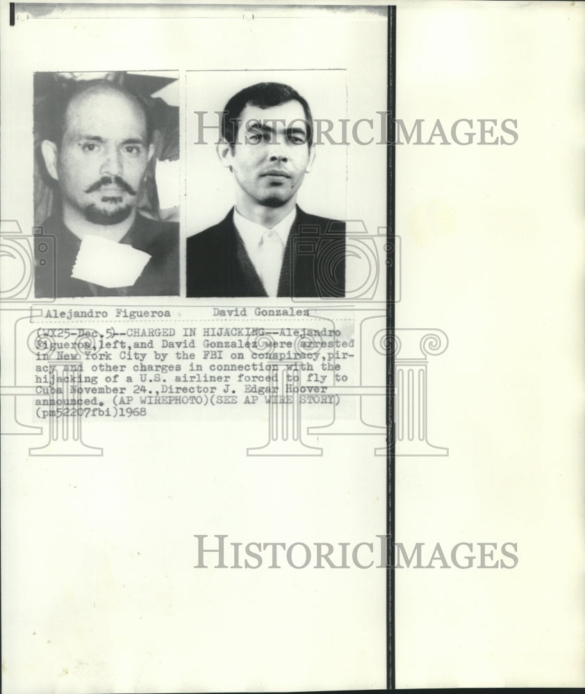 1968 Press Photo Alejandro Figueroa and David Gonzalez charged in hijacking-Historic Images