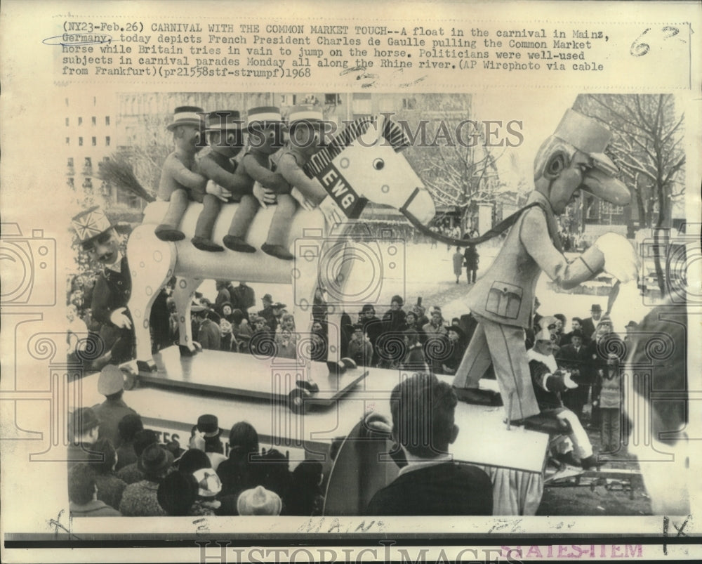 1968 Press Photo German parade float with President de Gaulle and Common Market-Historic Images